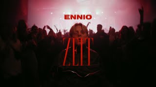 ENNIO  Zeit Official Video [upl. by Enovi212]