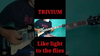 Amazing Trivium  Like light to the flies guitar cover guitarcover amazingshorts [upl. by Ashlie]