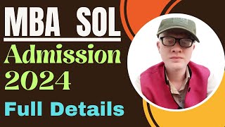 DU SOL MBA 2024  SOL MBA ADMISSION 2024 FULL DETAILS SOL MBA 2024 [upl. by Elliott]