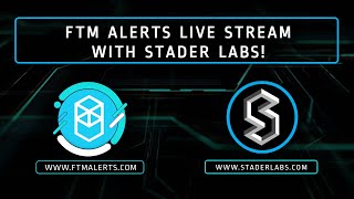 FTM Alerts Live With Stader FTM [upl. by Hughie192]