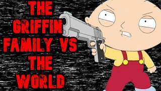 The Griffin Family Vs The World  Family Guy Creepypasta Scary Story [upl. by Cardinal63]