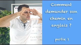 Comment demander son chemin en anglais   partie1 [upl. by Alliuqahs]