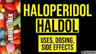 Haloperidol Haldol  Uses Dosing Side Effects [upl. by Valenza763]