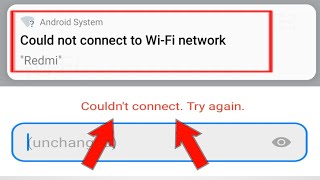 Could Not Connect To WiFi Network Android System Problem Solved  Couldnt ConnectTry Again [upl. by Enenej]