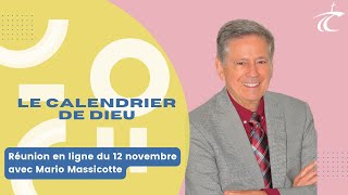 Le calendrier de Dieu  Réunion du CCDM dimanche 12 novembre [upl. by Tova]