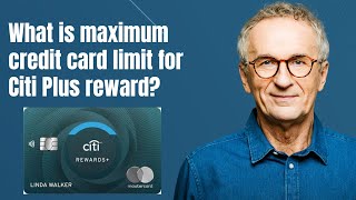 What is maximum credit card limit for Citi Plus reward [upl. by Yeung955]