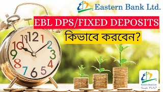 EBL DPS or Fixed Deposit Account  EBL DPS or Fixed Deposit Account ঘরে বসে করে ফেলুন  EBL Account [upl. by Mary]