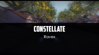 Ravex vol1  Constellate [upl. by Ansilma]