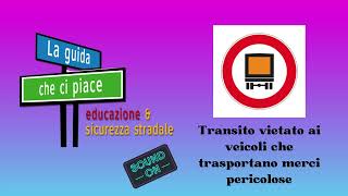 Transito vietato ai veicoli che trasportano merci pericolose  Tutte le domande desame [upl. by Pinette882]