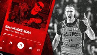 Martynas Echodas  Highlights  Best Of 20232024 [upl. by Alcine346]