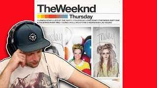 The Weeknd  Thursday Trilogy pt2 FULL ALBUM REACTION first time hearing [upl. by Gnes]