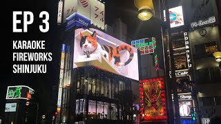 S1 E3 Karaoke Fireworks Shinjuku [upl. by Gabbie285]