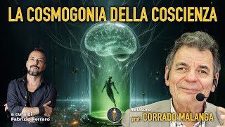 LA COSMOGONIA DELLA COSCIENZA con Corrado Malanga [upl. by Aramot]