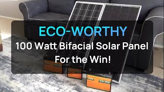 Eco Worthy 100 Watt Bifacial Solar Panel for the Win [upl. by Olshausen]