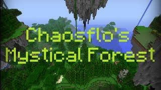 Minecraft Mod  Chaosflos Mystical Forest 600 Abo Special [upl. by Shum880]