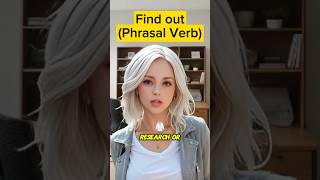 Find out  English Phrasal Verb Explained  Anglais [upl. by Nahc]