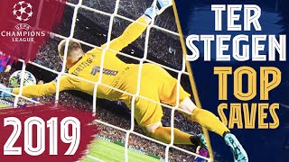 BEST TER STEGEN SAVES in the Champions League 2019 [upl. by Roland]