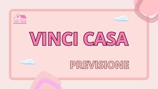 VINCICASA  previsione [upl. by Carlita832]