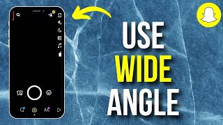 How to Use Wide Angle on Snapchat Quick Guide [upl. by Ttiwed]