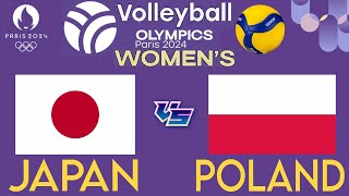 OLYMPIC WOMENS VOLLEYBALL LIVE │ JAPAN vs POLAND Livescore [upl. by Joane]