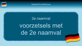 Bijles Duits grammatica 33 voorzetsels 2e naamval [upl. by Flossy85]