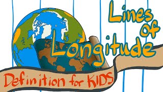 Meridians  Lines of Longitude  Definition for Kids [upl. by Faden]