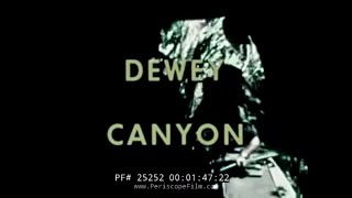 OPERATION DEWEY CANYON 1969 VIETNAM WAR OFFENSIVE 25252 [upl. by Ydnis915]