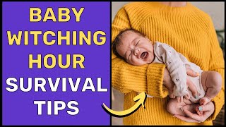 How To Survive Baby Witching Hour [upl. by Aztinay]