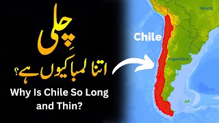 Chile’s Strange Shape Why Is It So Long Yet So Thin  Umar Warraich [upl. by Vashtia36]