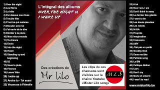 Mister Lilo Song  lintégral des 2 premiers albums [upl. by Don]