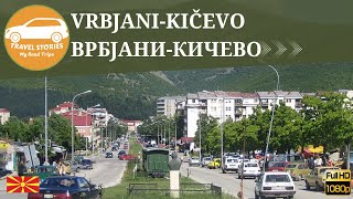 Driving in N Macedonia real time Vrbjani  Kicevo 🇲🇰 FullHD [upl. by Naashar]