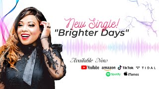 Roshawn NicoleBrighter Days Official Music Video [upl. by Arihsan]