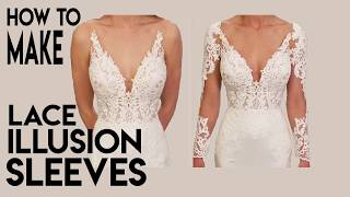 How to Make Lace Illusion Sleeves for a Wedding Gown Add Sleeves Sheer tulle [upl. by Tneciv]