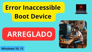 Soluciona el Error INACCESSIBLE BOOT DEVICE en Windows 11 en 5 MINUTOS [upl. by Uhayile410]