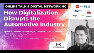 How Digitalization Disrupts the Automotive Industry Online Talk [upl. by Perrie]