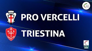 Pro Vercelli  Triestina 12  Gli Highlights [upl. by Ethan136]