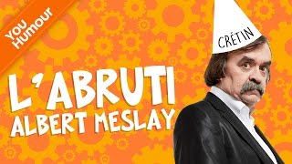 ALBERT MESLAY  Labruti [upl. by Farrison125]