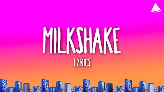 Kelis  Milkshake Lyrics [upl. by Artiek]