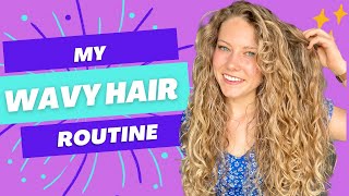 WAVY HAIR ROUTINE ✨ type 2a 2b 2a waves  with explanation [upl. by Calvo]