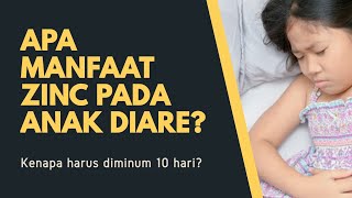 Ini Fungsi Zinc untuk Daya Tahan Anak pada Diare❗ Lengkap dengan QampA [upl. by Inuat]