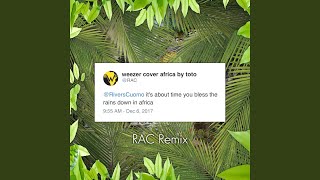 Africa RAC Remix [upl. by Leasim]