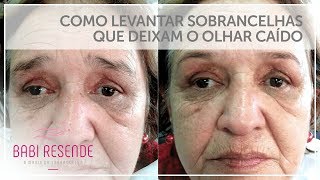 Curso design de sobrancelhas 10 Como levantar sobrancelhas caídas que deixam o olhar triste [upl. by Zulaledairam673]