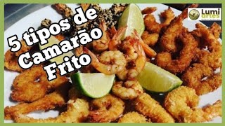 Camarão frito empanado  5 MANEIRAS DIFERENTES [upl. by Sherrer]