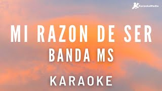 Banda MS  Mi razon de ser Karaoke instrumental [upl. by Beaumont992]