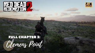 RED DEAD REDEMPTION 2 PC 4K 60FPS HDR Walkthrough Part 27  Chapter 3 Clemens Point [upl. by Ynffit]