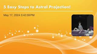 5 Easy Steps to Astral Projection [upl. by Ellehcem]