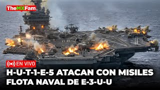 ULTIMA HORA HUT1ES Lanzan Misiles Contra la Marina de E3UU en el Mar Rojo  TheMXFam [upl. by Euqram]