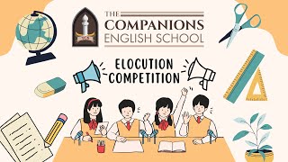 ELOCUTION COMPETITION HELD ON 9 OCTOBER 2024  THE COMPANIONS ENGLISH SCHOOL [upl. by Hylan523]