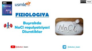 Buyrakda NaCl regulyatsiyasi amp Diuretiklar Natriy xlor almashinuvi Buyrak 2dars [upl. by Lemra852]