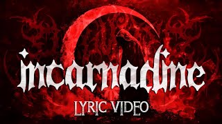 Beguiler  Incarnadine Lyric Video [upl. by Nick]